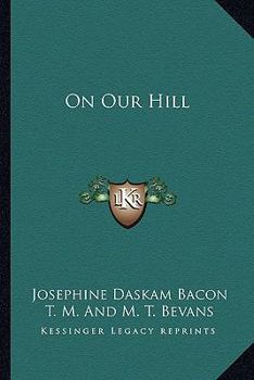 Paperback On Our Hill Book