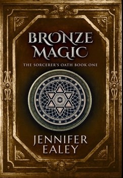 Hardcover Bronze Magic: Premium Hardcover Edition Book