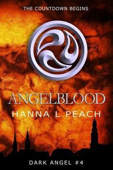 Paperback Angelblood (Dark Angel #4): A Young Adult Fantasy Book