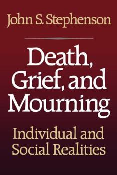 Hardcover Death, Grief, and Mourning Book