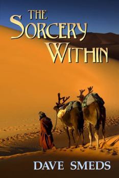 The Sorcery Within - Book #1 of the Sorcery Within
