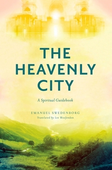 Paperback The Heavenly City: A Spiritual Guidebook Book