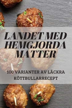 Paperback Landet Med Hemgjorda Matter [Swedish] Book