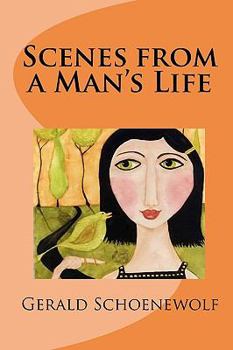 Paperback Scenes from a Man's Life Book