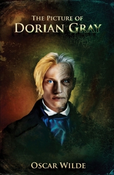 Paperback The Picture of Dorian Gray: Illustrated edition Book
