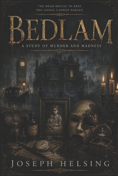 Paperback Bedlam: A Study of Murder and Madness Book