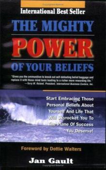 Paperback The Mighty Power of Your Beliefs Book