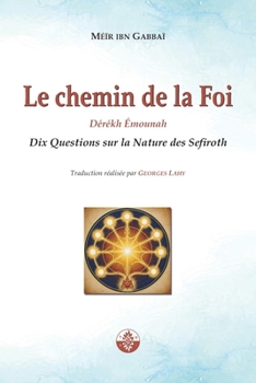 Paperback Le Chemin de la Foi: Dérékh Émounah [French] Book
