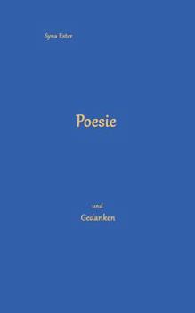 Paperback Poesie: ... und Gedanken [German] Book