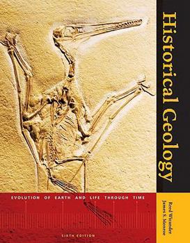 Paperback Historical Geology: Evolution of Earth and Life Through Time Book