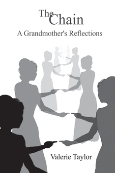 Paperback The Chain: A Grandmother's Reflections Book