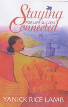 Hardcover Staying Connected for Life Suc Book