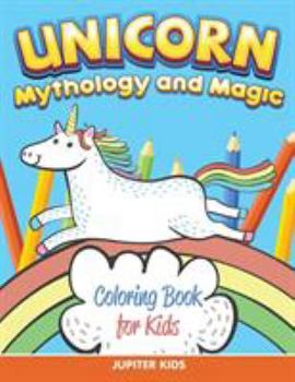 Paperback Unicorn Coloring Book for Kids (Mythology & Magic) Book