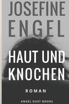 Paperback Haut und Knochen: Roman [German] Book