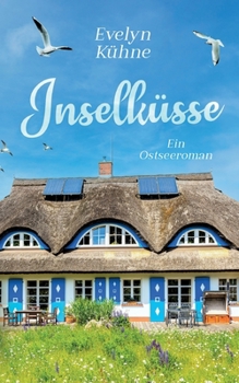 Paperback Inselküsse: Ein Ostseeroman [German] Book
