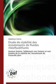 Paperback Étude de Stabilité Des Écoulements de Fluides Rhéofluidifiants [French] Book