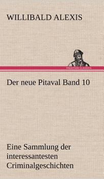 Hardcover Der Neue Pitaval Band 10 [German] Book