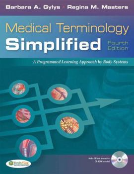 Paperback Medical Terminology Simplified: A Programmed Learning Approach by Body Systems (Text, Audio CD & TermPlus 3.0) Book