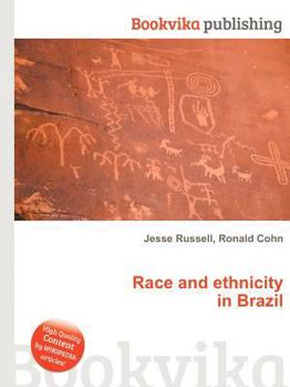 Paperback Race and Ethnicity in Brazil Book