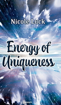 Hardcover Energy of Uniqueness Book