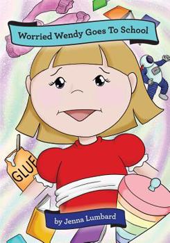 Paperback Worried Wendy Goes to School Book