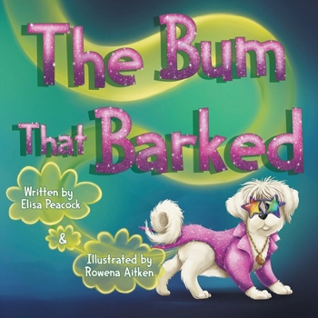 Paperback The Bum that Barked Book