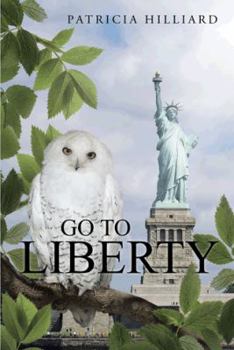 Paperback Go to Liberty Book