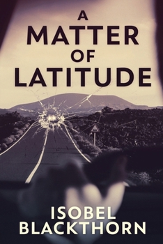 Paperback A Matter of Latitude [Large Print] Book