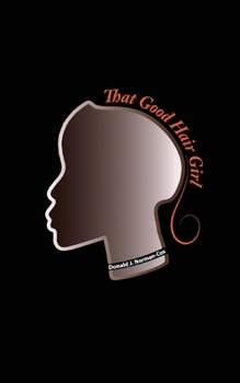Paperback That Good Hair Girl Book
