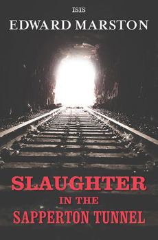 Paperback Slaughter in the Sapperton Tunnel [Large Print] Book