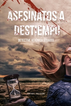 Paperback Asesinatos a Destiempo: Detective Verónica Strauss [Spanish] Book