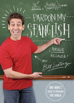 Paperback Pardon My Spanglish Book