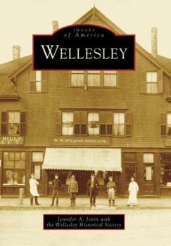 Wellesley - Book  of the Images of America: Massachusetts