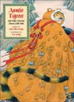 Hardcover Auntie Tigress and Other Favorite Chinese Folk Tales Book