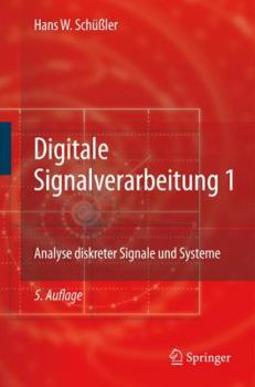 Hardcover Digitale Signalverarbeitung 1: Analyse Diskreter Signale Und Systeme [German] Book