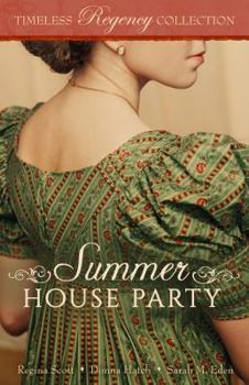 Summer House Party - Book  of the Timeless Regency Collection