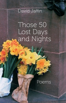 Paperback Those 50 Lost Days and Nights Book