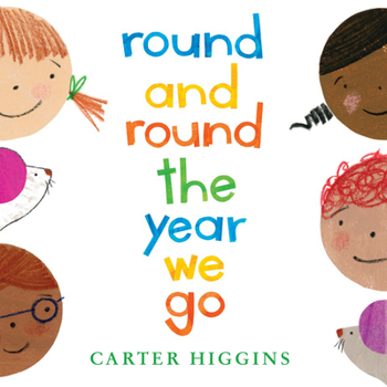 Hardcover Round and Round the Year We Go Book