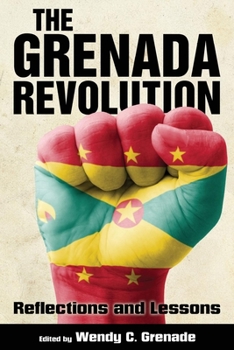 Paperback Grenada Revolution: Reflections and Lessons Book