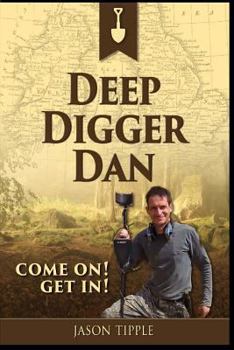 Paperback Deep Digger Dan Book