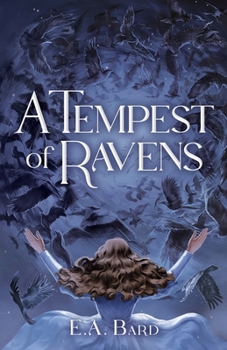 A Tempest of Ravens (The Noble Exiles)