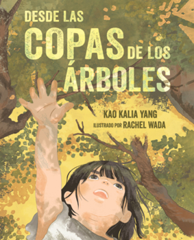 Library Binding Desde Las Copas de Los Arboles [Spanish] Book