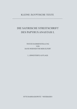 Paperback Die Satirische Streitschrift Des Papyrus Anastasi I [German] Book