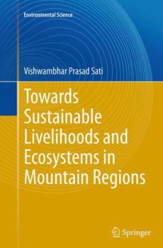 Paperback Towards Sustainable Livelihoods and Ecosystems in Mountain Regions Book