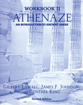 Paperback Workbook II: Athenaze: An Introduction to Ancient Greek, 2nd Ed. Book