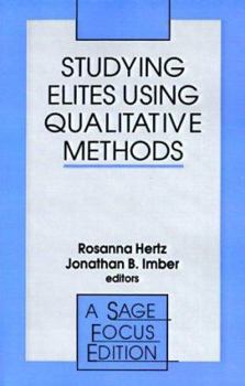 Paperback Studying Elites Using Qualitative Methods Book