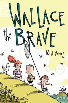 Paperback Wallace the Brave Book