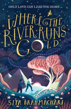 Paperback Where the River Runs Gold Book