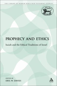 Paperback Prophecy and Ethics: Isaiah and the Ethical Traditions of Israel Book