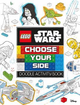 Paperback Lego Star Wars: Choose Your Side Doodle Activity Book